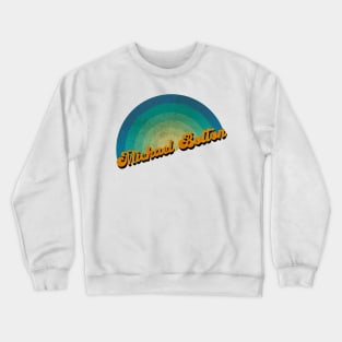 vintage retro Michael Bolton Crewneck Sweatshirt